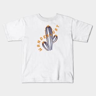 Cactus Cacti Wanderlust Kids T-Shirt